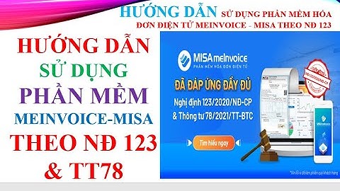 Cách sử dụng phần mềm hóa đơn điện tử misa năm 2024