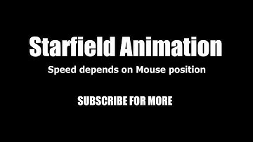 Starfield Animation | Galaxy Animation  using Canvas