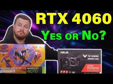 RTX 4060 — Deal or No Deal? — My Thoughts vs RX 6700 XT / RTX 4070