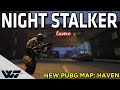 Night stalker  new pubg city map haven  pubg