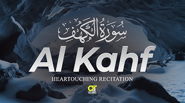 SURAH AL KAHF سورة الكهف | THIS RELAXING CALM VOICE WILL MELT YOUR HEART @islamicvideos.a.r