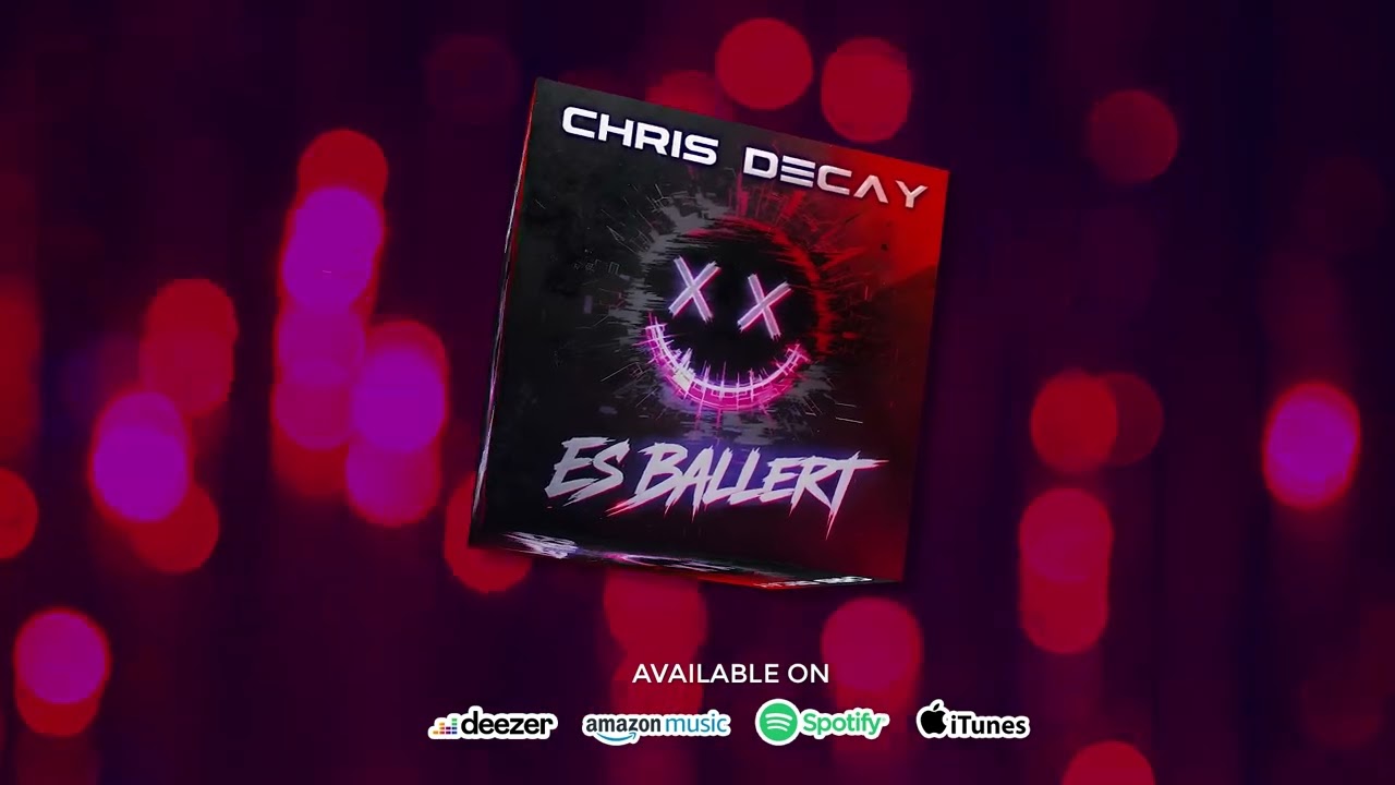 Watch Chris Decay - Es ballert on YouTube Watch Chris Decay - Es ballert on YouTube