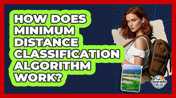 How Does Minimum Distance Classification Algorithm Work?