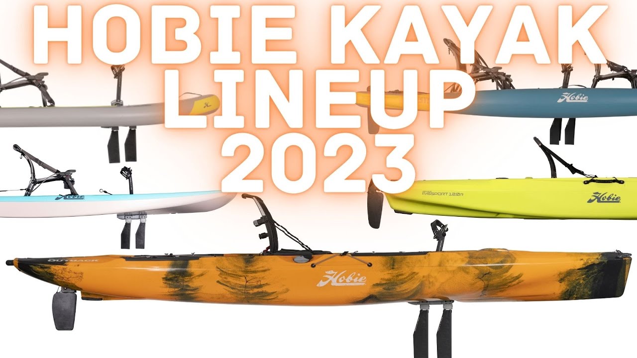 2023 Hobie Pedal Drive Fishing Kayak Line Up Overview 