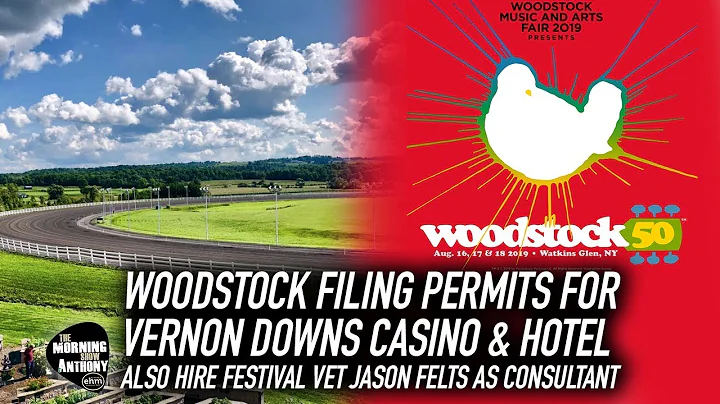 Woodstock 50 Files Permits for Vernon Downs; Hires...