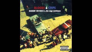 Bloods &amp; Crips - Crip 4 Life (1994)