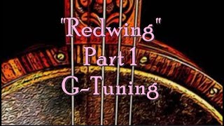 "Redwing" Clawhammer Banjo Lesson, Part 1