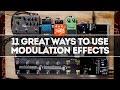 11 excellentes faons dutiliser les effets de modulation pour guitare lectrique  that pedal show