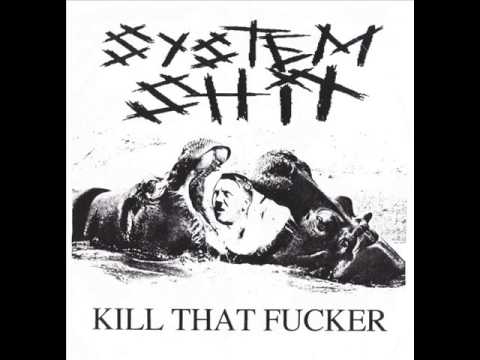 System Shit — System Shit - Kill That Fucker (EP 1998)