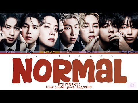 'NORMAL' | BTS (방탄소년단) | Color Coded Lyrics (Eng/PtBr)
