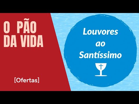 Louvores ao Santíssimo