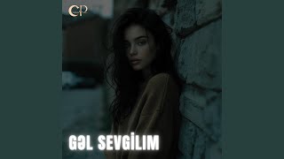 Gəl Sevgilim (Remix) - Caspian Pulse