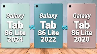 Samsung Galaxy Tab S6 Lite 2024 vs Samsung Galaxy Tab S6 Lite 2022 vs Samsung Galaxy Tab S6 Lite 202