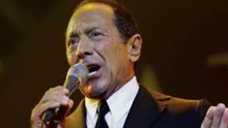 Paul Anka -  My heart sings (excellent quality of sound)
