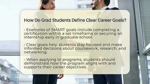 How Do Grad Students Define Clear Career Goals? - Grad School Mindset