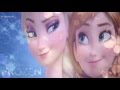 Frozen - Español - Para mi querida hermana - La mejor hermana eres tu