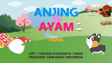 Faiha - Anjing Dan Ayam (Official Music Video)