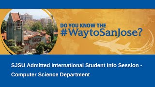 #WaytoSanJose Info Session, MS in Computer Science
