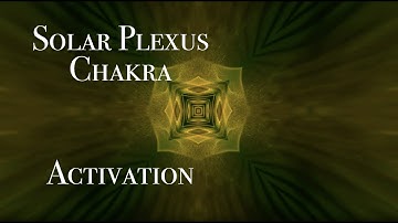 Solar Plexus Chakra Activation | 528 Hz Meditation for Confidence & Self-Worth