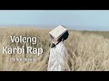 Voleng  official karbi rap song  python insane