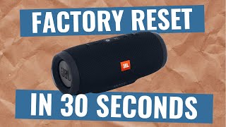 How to hard factory reset in JBL Charge 3 Bluetooth Speaker