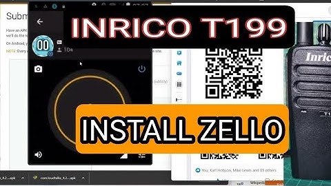 INRICO T199 - INSTALL ZELLO USING WINDOWS PC