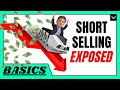 Short selling explained how fortunes are made