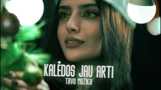 Tavo Muzika - Kalėdos Jau Arti (Naujiena 2025)