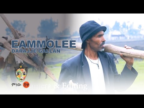 Ethiopian Music Darajje Galan Eammolee New Ethiopian Music 2021 Official Video