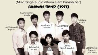 (Ainawn Band) K.Zoliana - Laikhum mawi a'n