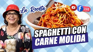 RICO SPAGHETTI CON CARNE MOLIDA (LA RECETA) | DOÑA ROSA COCINA