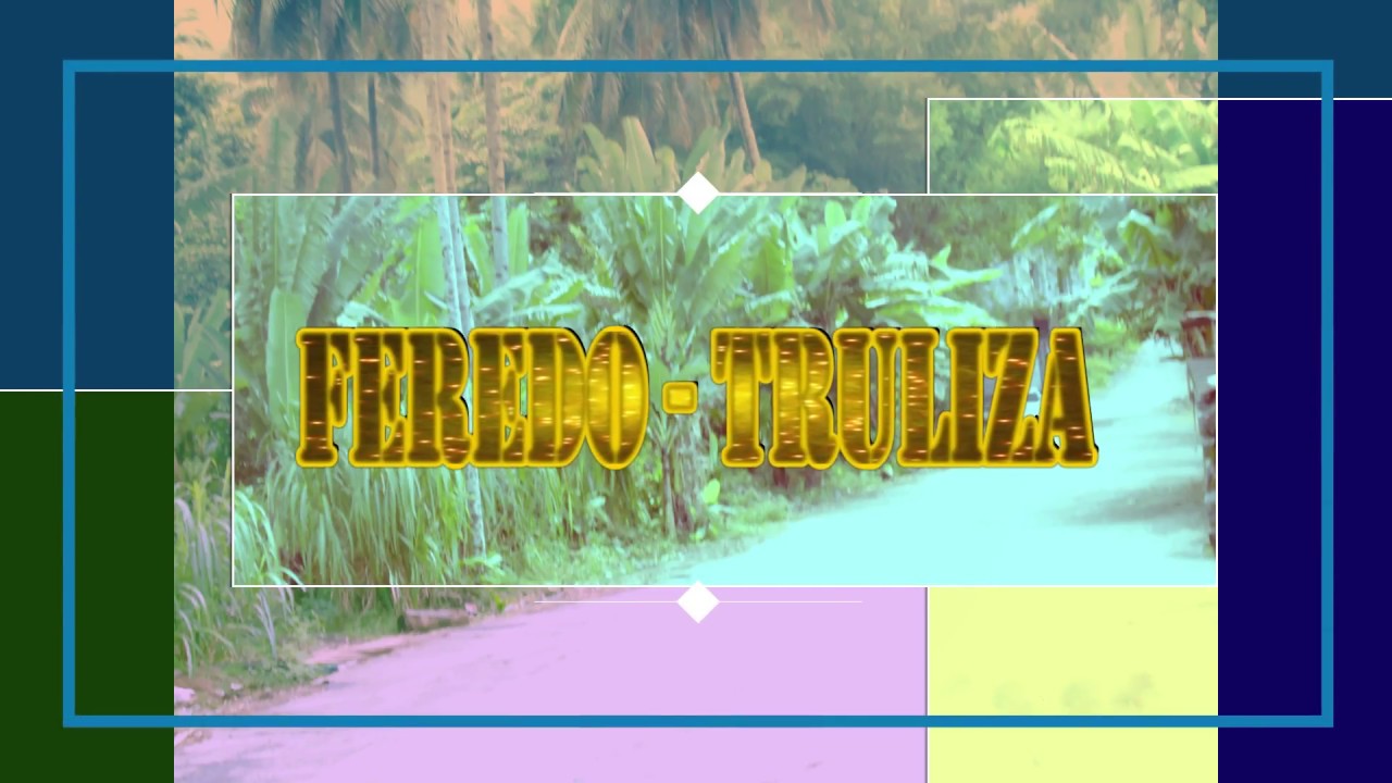 FEREDO - TRULIZA