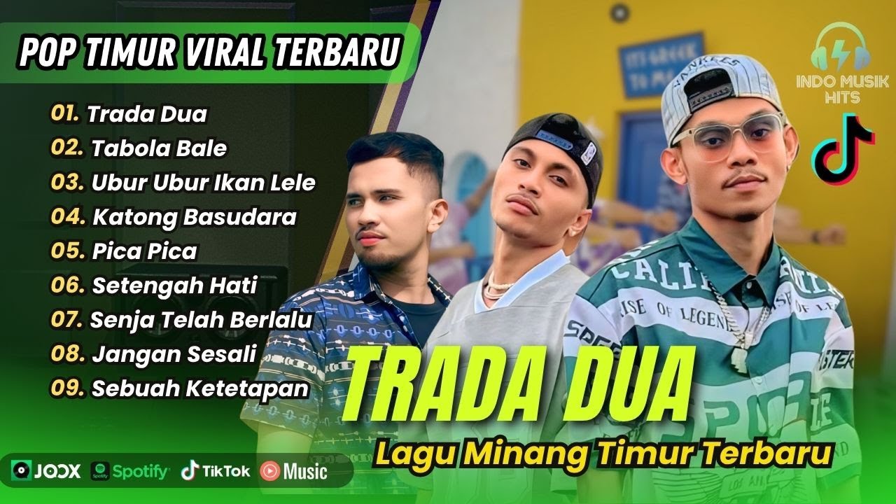 TRADA DUA - Adim MF Ft Jacson Zeran - Juan Reza & Silet Open Up || LAGU POP TIMUR TERPOPULER 2025