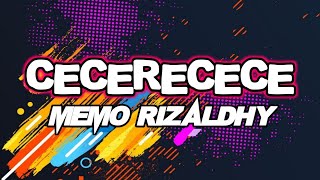 CECERECECE REMIX MAUMERE MEMO RIZALDHY 2022