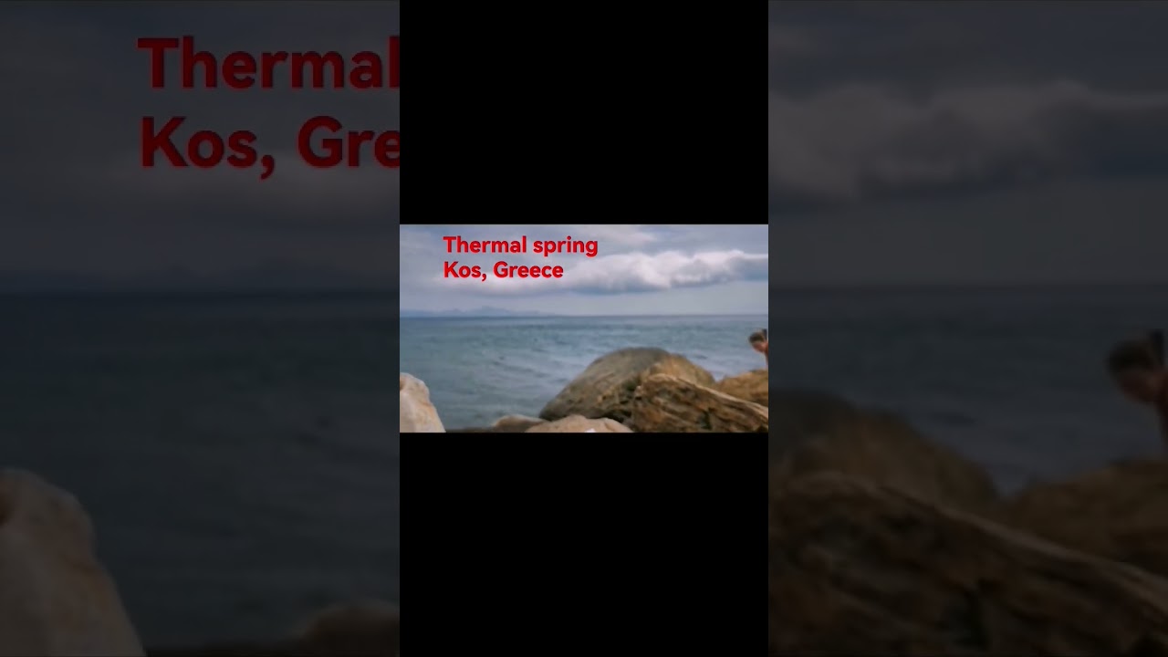 Kos, Greece. Thermal Spring in the sea