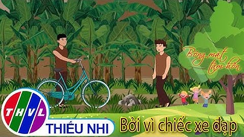 Bóng mát tâm hồn: Bởi vì chiếc xe đạp