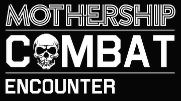 How to run combat in Mothership RPG