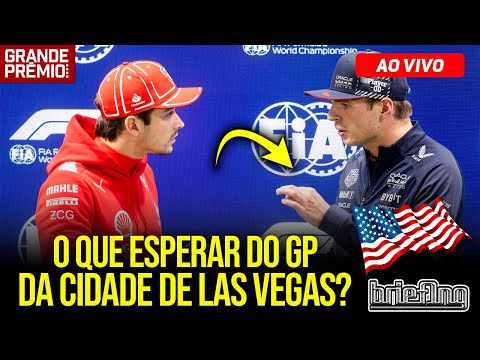 LECLERC pode bater VERSTAPPEN em LAS VEGAS? Esquenta e pré-corrida da F1 2023 | Briefing