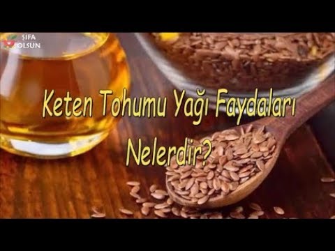 Video: Keten Tohumu Yağı Faydaları Ve Zararları Nelerdir