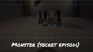 Monster (lost episode)