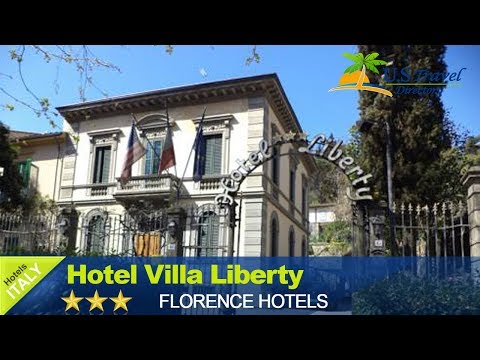 Hotel Villa Liberty - Florence Hotels, Italy