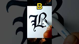 Old English Text  Letter B  viral calligraphy youtubeshorts