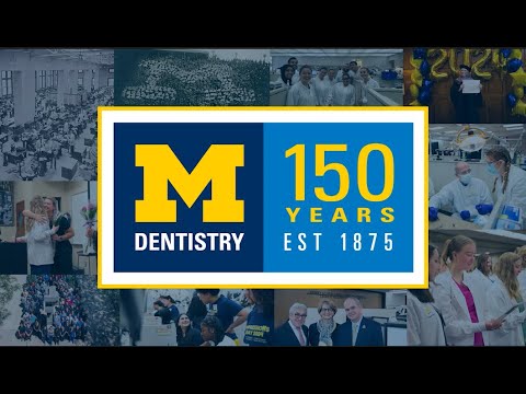 Celebrating 150 years of the University of Michigan School of Dentistry