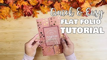 Quick Flat Folio TUTORIAL 