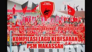 PSM JUARA !!! Kumpulan lagu-lagu PSM Makassar
