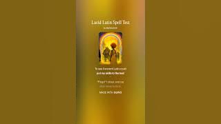 Lucid Latin Spell Test | Dream Tunes | #AI #Music #Song #Shorts #Anime #Dream