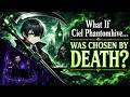 WHAT IF CIEL PHANTOMHIVE WAS CHOSEN BY DEATH? | #aurorasworld