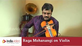 Raga Mohanangi on Violin by Jayadevan Classical music Instrumental India Video