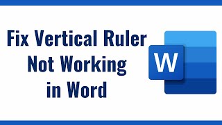 Fix Vertical ruler not working in Word