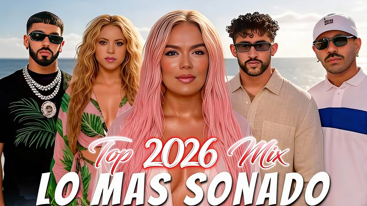 Shakira, Karol G, Feid, Luis Fonsi, Sebastian Yatra, Nacho, Daddy Yankee, Maluma | Pop Latino 2026